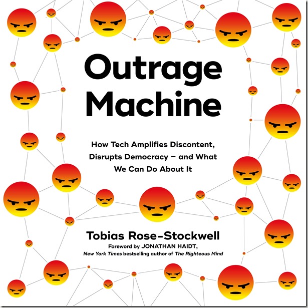 Outrage Machine